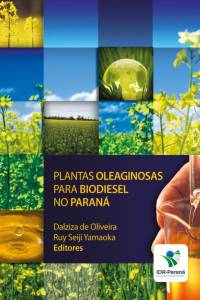Livro do IDR-Paraná apresenta alternativas à dependência da soja no biodiesel
